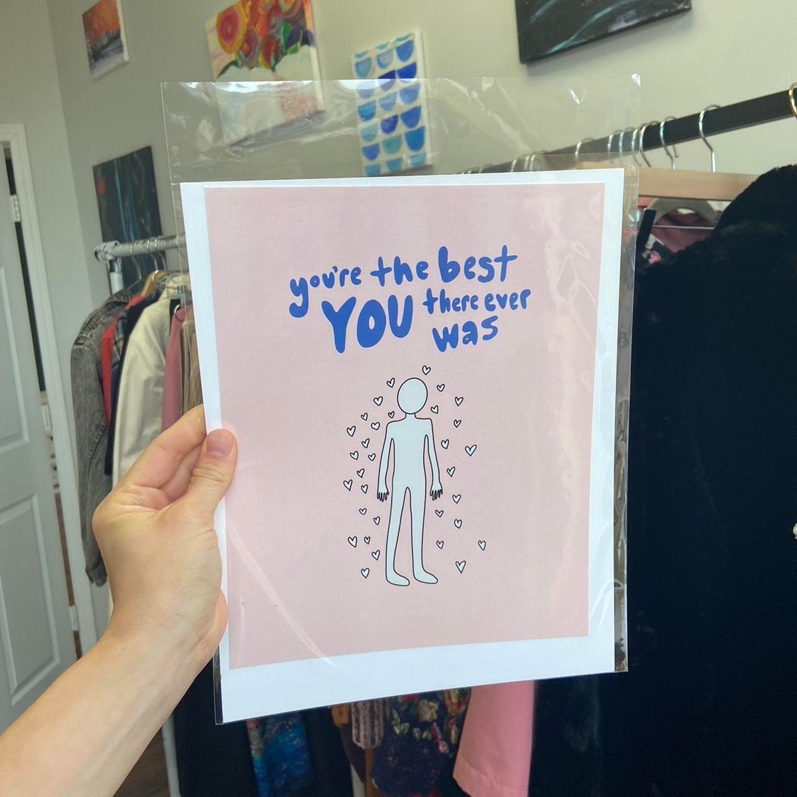 You're The Best You There Ever Was Positive Affirmation Art Print